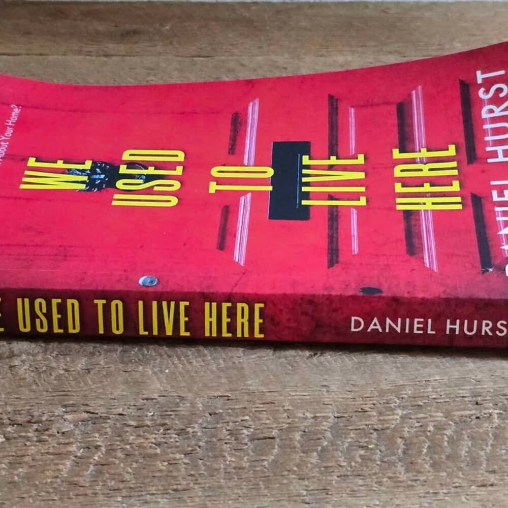 We Used to Live Here by Daniel Hurst Thriller Psychological Paperback Book - Picture 2 of 7